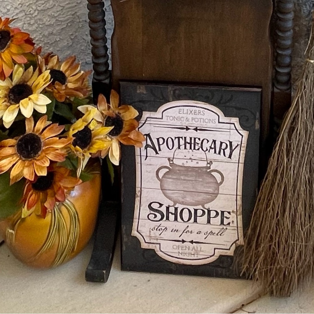 New “Apothecary Shoppe” Sign for Halloween — 10”X15”X.5”